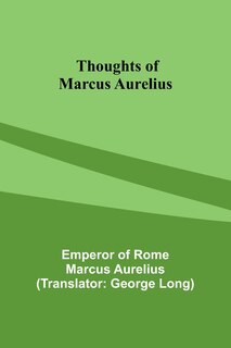 Front cover_Thoughts of Marcus Aurelius