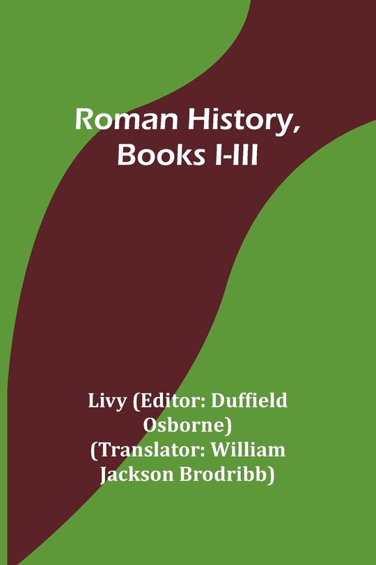 Front cover_Roman History, Books I-III