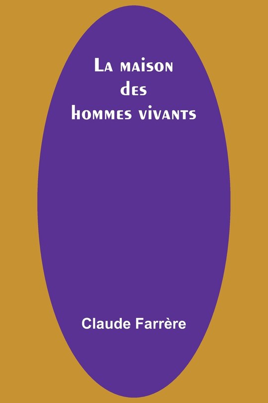 Couverture_La maison des hommes vivants