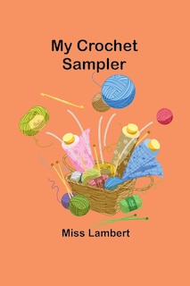 Front cover_My Crochet Sampler