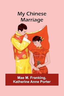 Front cover_My Chinese Marriage
