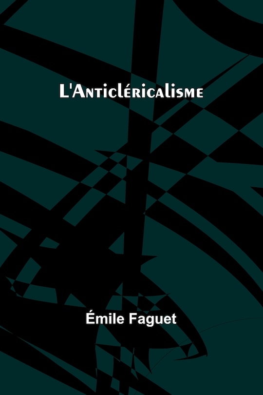 Couverture_L'Anticléricalisme
