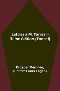 Couverture_Lettres à M. Panizzi - 3eme édition (Tome I)
