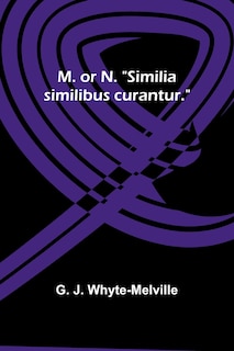 Front cover_M. or N. Similia similibus curantur.