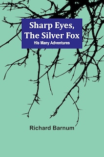 Front cover_Sharp Eyes, the Silver Fox