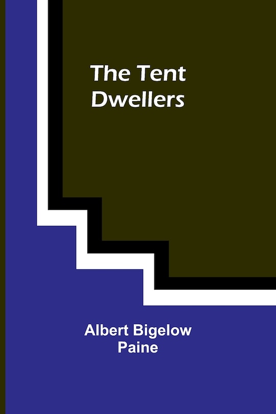Front cover_The Tent Dwellers