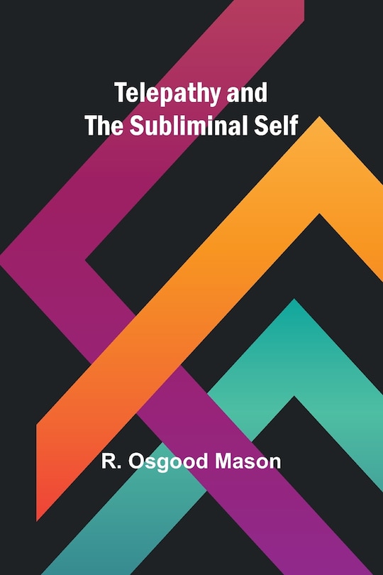 Couverture_Telepathy and the Subliminal Self