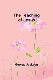 Front cover_The Teaching of Jesus