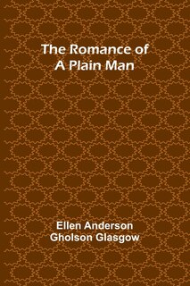 Couverture_The Romance of a Plain Man