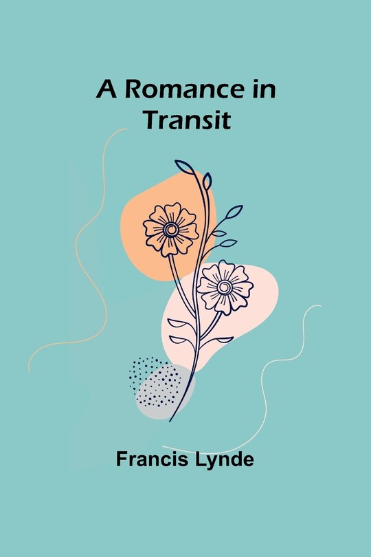 Front cover_A Romance in Transit