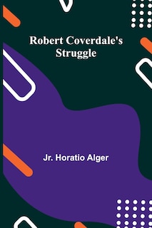 Front cover_Robert Coverdale's Struggle