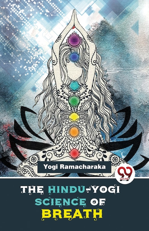 Front cover_The Hindu-Yogi Science Of Breath