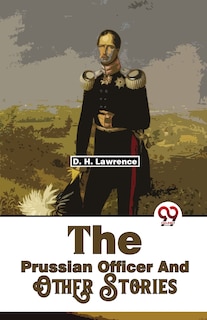 Couverture_The Prussian Officer And Other Stories