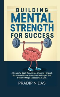 Front cover_Building Mental Strength For Success