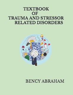 Front cover_Text Book of Trauma and Stressor Related Disorder