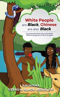 Front cover_White people are black, chinese are also black