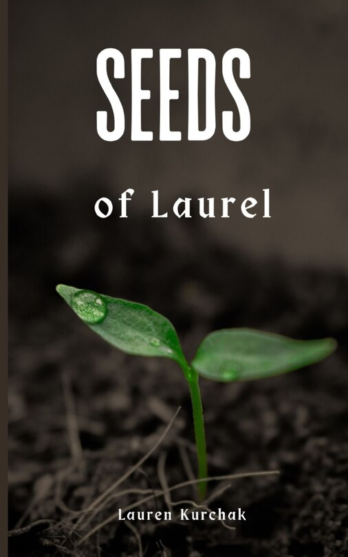 Couverture_Seeds of Laurel