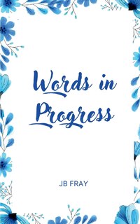Front cover_Words in Progress