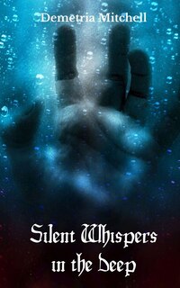 Front cover_Silent Whispers in the Deep