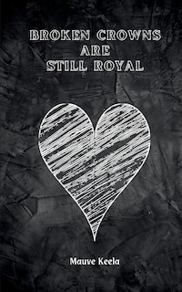 Front cover_broken crowns are still royal
