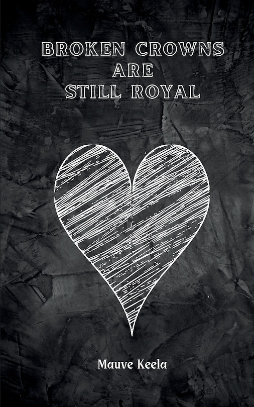 Front cover_broken crowns are still royal