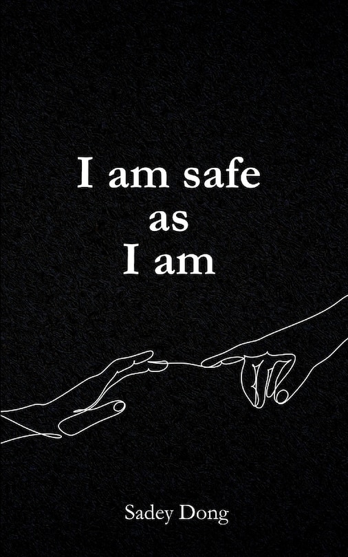 Front cover_I am safe as I am