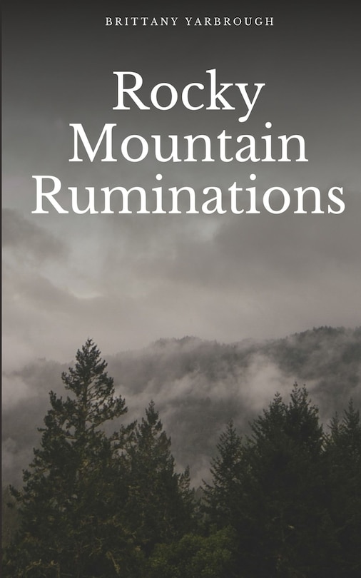 Front cover_Rocky Mountain Ruminations