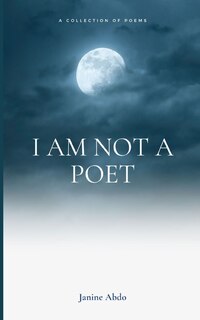 Front cover_I Am Not a Poet