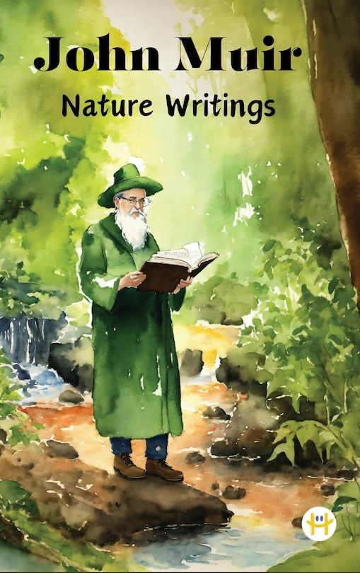 John Muir: Nature Writings