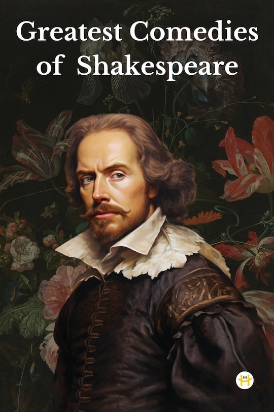 Front cover_Greatest Comedies of Shakespeare (Deluxe Hardbound Edition)