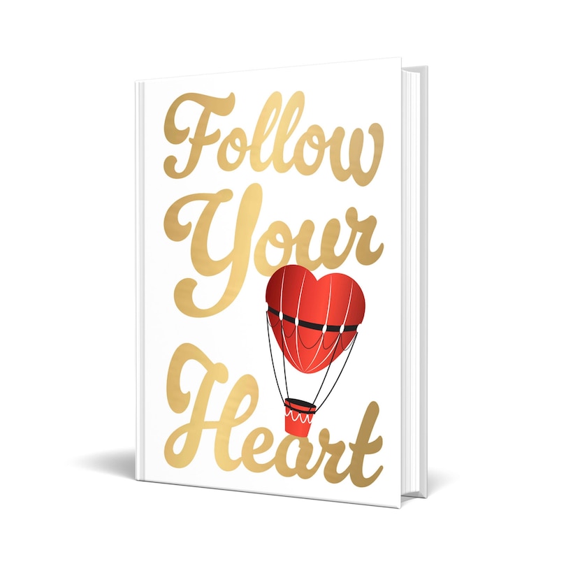 Front cover_Follow Your Heart