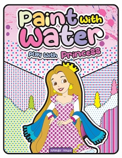 Couverture_Paint with Water Play with Princess