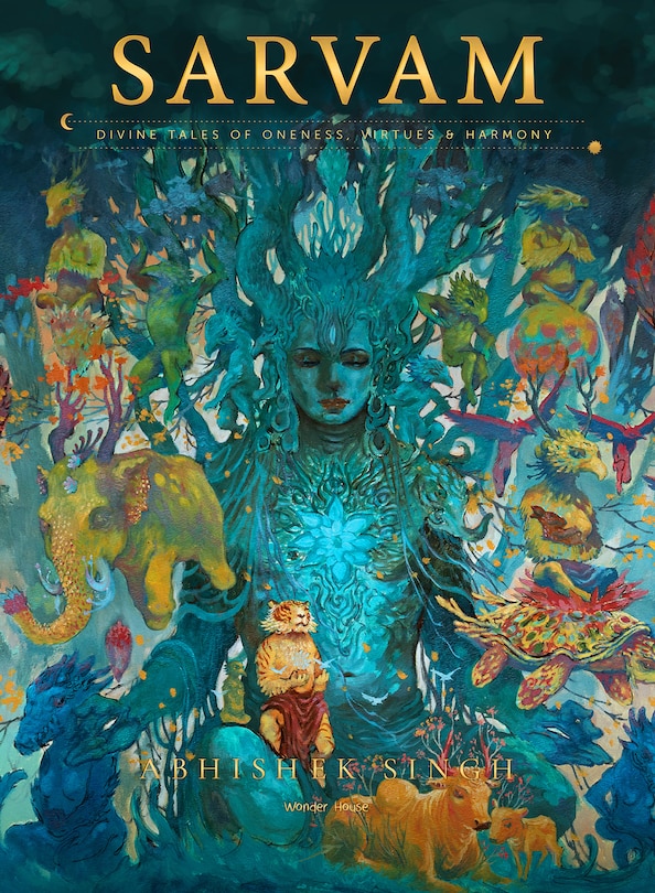 Front cover_Sarvam: Divine Tales of Oneness, Virtues & Harmony