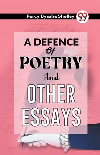 Couverture_A Defence Of Poetry And Other Essays