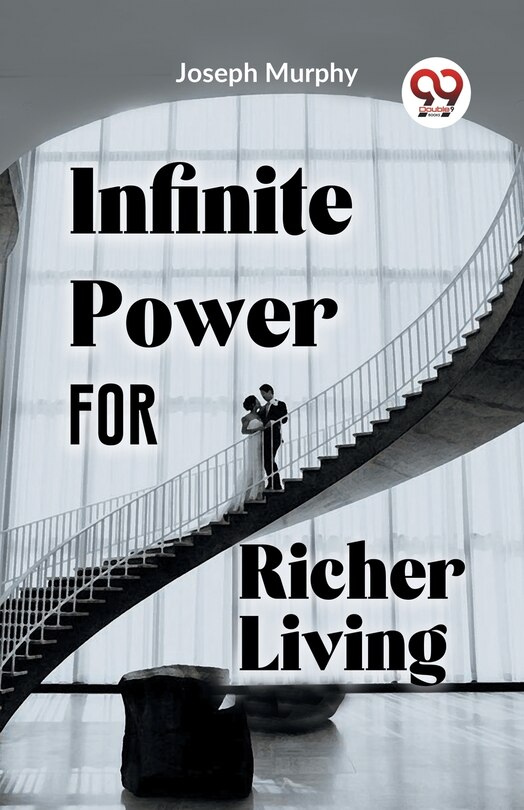 Couverture_Infinite Power For Richer Living