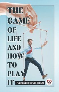 Front cover_The Game Of Life And How To Play It