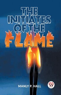 Front cover_The Initiates Of The Flame