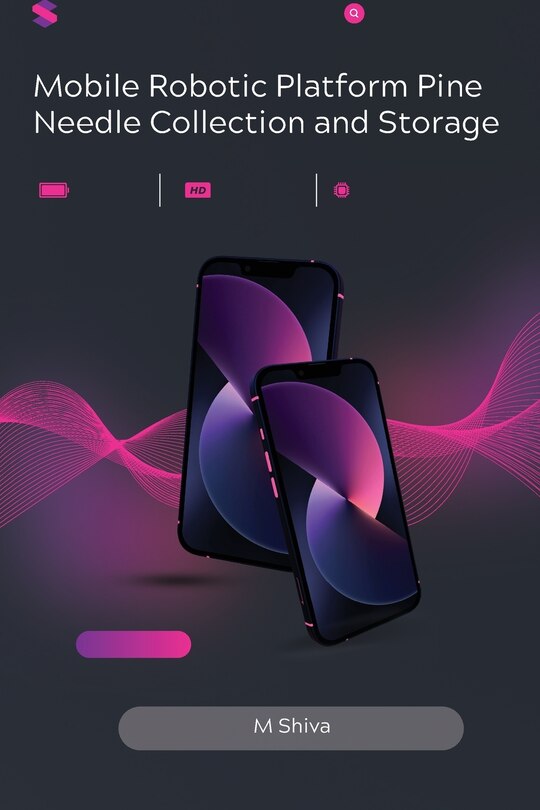 Front cover_Mobile Robotic Platform Pine Needle Collection and Storage