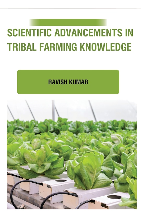 Couverture_Scientific Advancements in Tribal Farming Knowledge