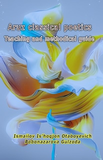 Front cover_Aruz classical poetics - Teaching and methodical guide