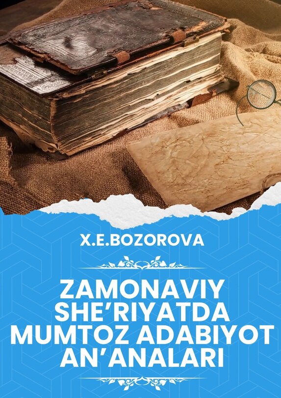 Front cover_Zamonaviy she'riyatda mumtoz adabiyot an'analari