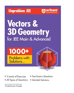 Front cover_Arihant Unproblem JEE Vector & 3D Geometry For JEE Main & Advanced