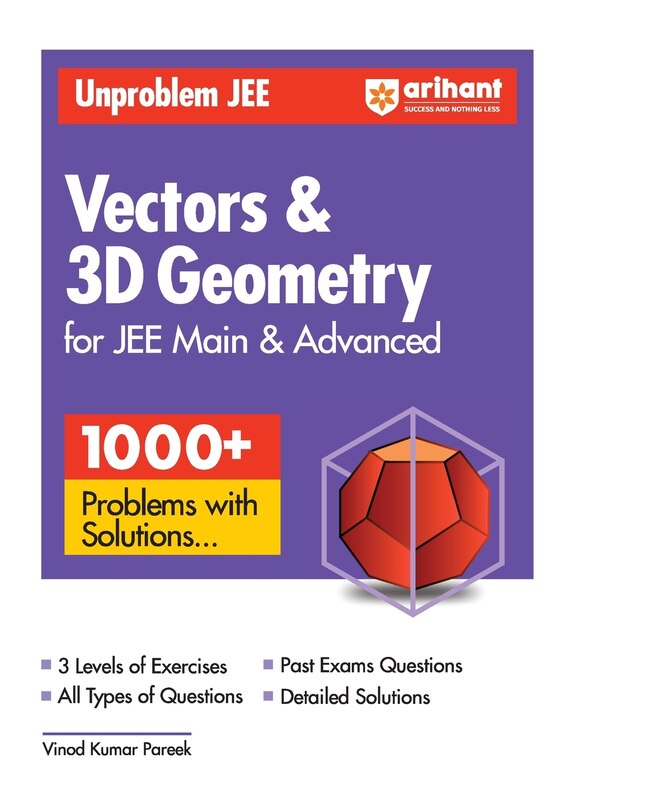 Front cover_Arihant Unproblem JEE Vector & 3D Geometry For JEE Main & Advanced