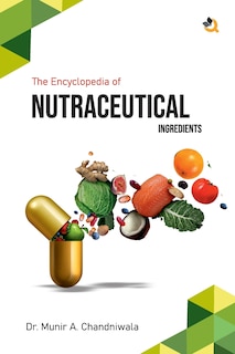 Front cover_The Encyclopedia of Nutraceutical Ingredients