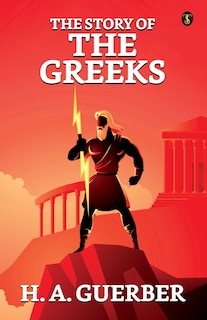 Front cover_The Story Of The Greeks