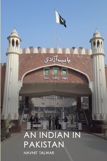 Front cover_An Indian in Pakistan
