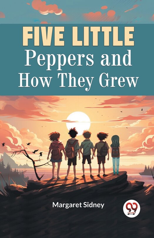 Couverture_Five Little Peppers and How They Grew