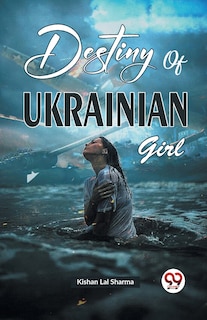 Front cover_Destiny of Ukrainian Girl