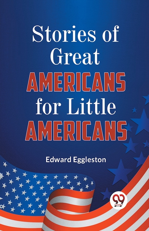 Front cover_Stories of Great Americans for Little Americans