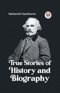 Front cover_True Stories of History and Biography
